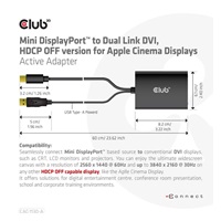 Club3D adaptér Mini DP na Dual Link DVI, HDCP OFF version for Apple Cinema Displays Active Adapter